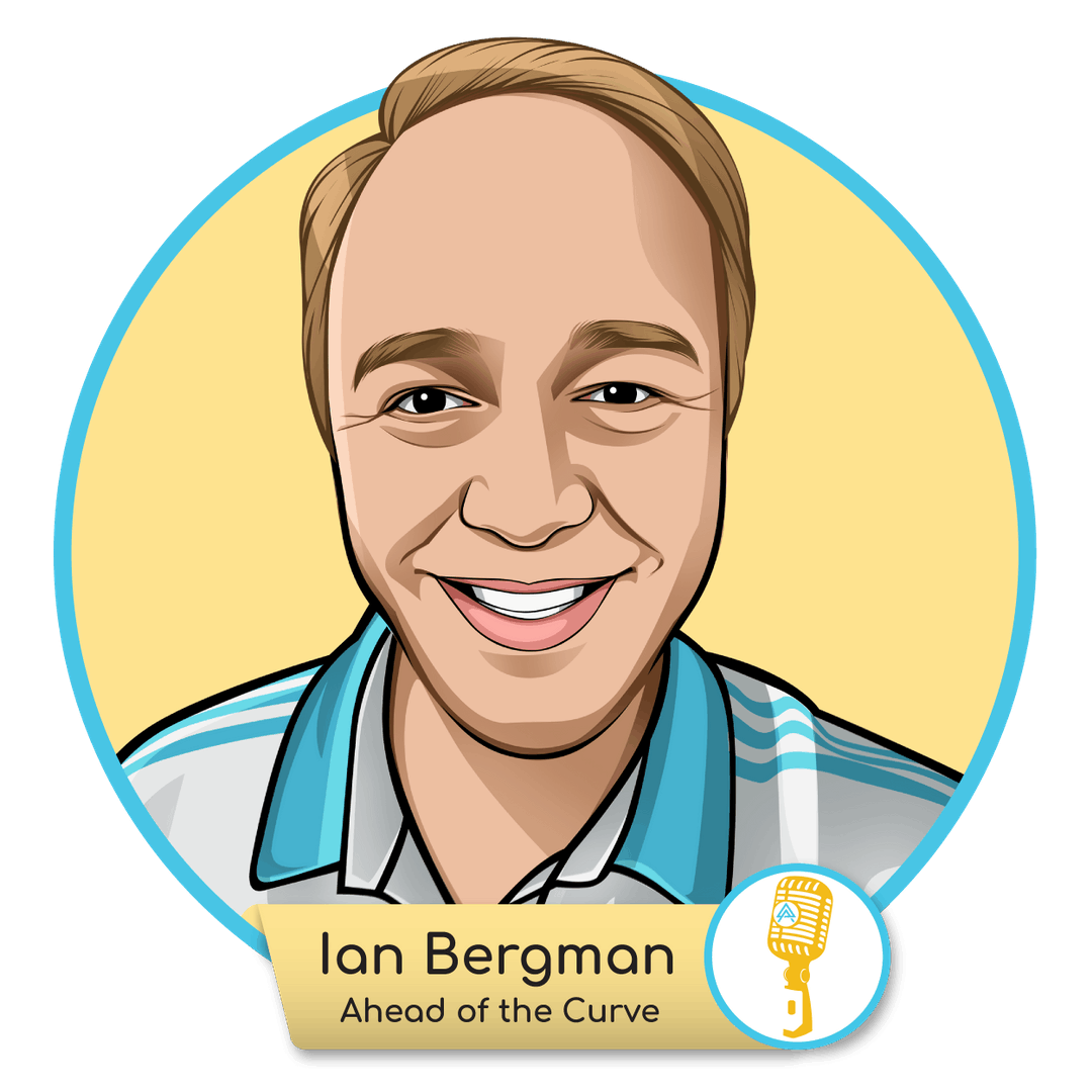 E.21 - Ian Bergman: Ahead of the Curve